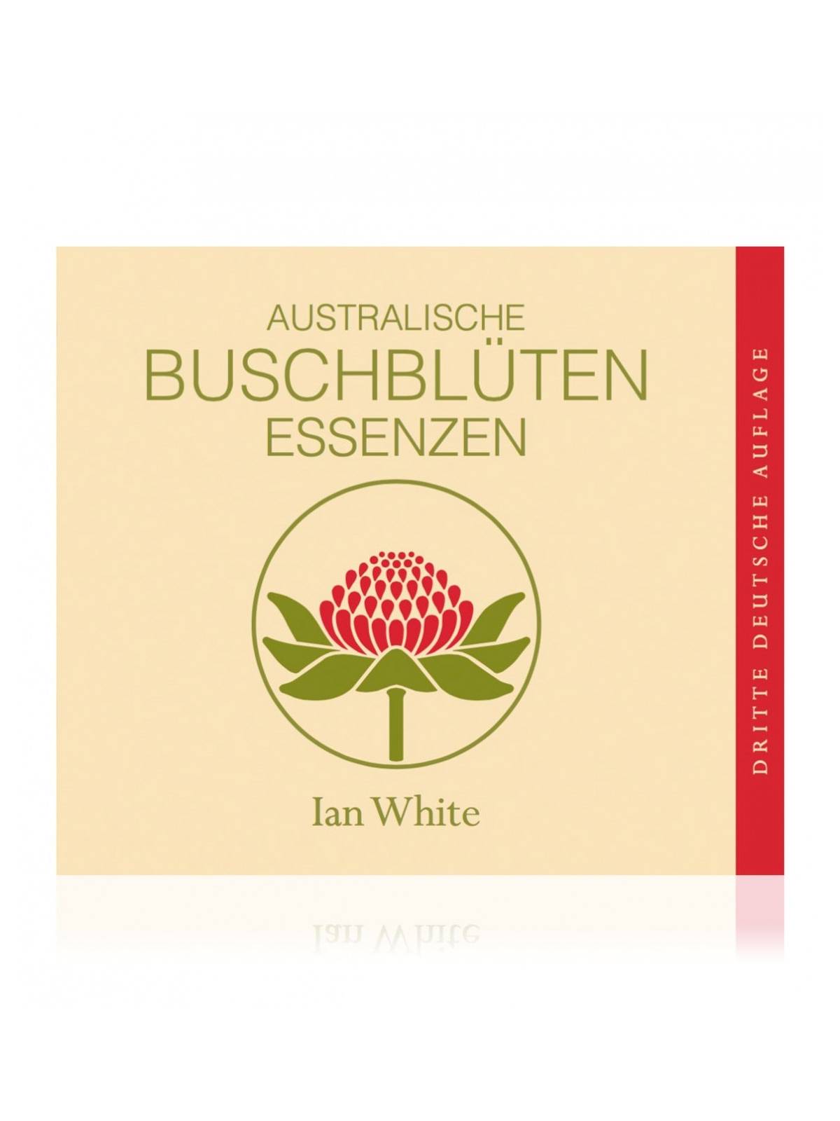 Taschenbuch Australische Buschblüten Essenzen von Ian White der Australian Bush Flower Essences